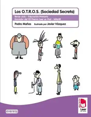 Direkt Vom Hersteller PLAN LECTOR LEER ES VIVIR. LOS O.T.R.O.S (SOCIEDAD SECRETA). CUADERNO DE LECTOES