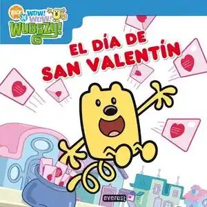 Aktuell ¡WOW WOW WUBBZY!. EL DÍA DE SAN VALENTÍN