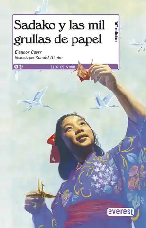 Highlight SADAKO Y LAS MIL GRULLAS DE PAPEL