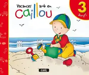 VACANCES AMB EN CAILLOU. 3 ANYS Versand Am Gleichen Tag