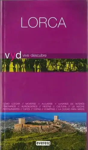 VIVE Y DESCUBRE LORCA Exklusiv