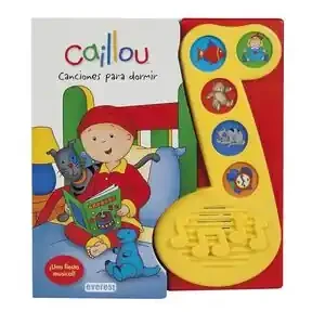 CAILLOU. CANCIONES PARA DORMIR. ¡UNA FIESTA MUSICAL! Gleich Bestellen
