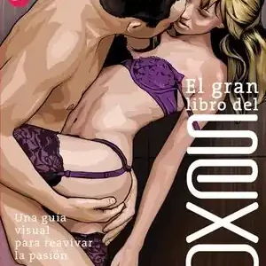 SEX. UNA GUÍA VISUAL PARA REAVIVAR LA PASIÓN Mega-Angebot