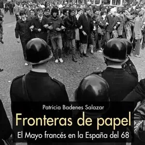 Abverkauf FRONTERAS DE PAPEL. EL MAYO FRANCÉS EN LA ESPAÑA DEL 68