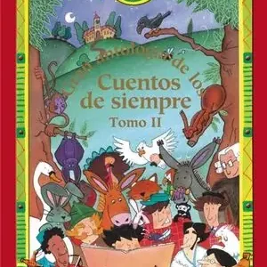 Abverkauf GRAN ANTOLOGÍA DE LOS CUENTOS DE SIEMPRE. TOMO II