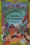 GRAN ANTOLOGÍA DE LOS CUENTOS DE SIEMPRE. TOMO I Premium