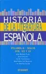 HISTORIA DE LA LITERATURA ESPAÑOLA. VOLUMEN III-SIGLOS XVIII, XIX Y XX Super-Preis
