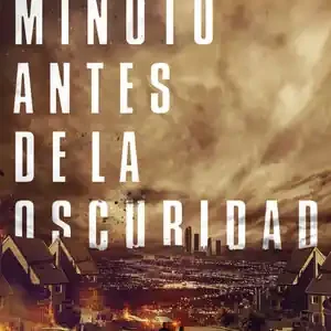 Zertifiziert UN MINUTO ANTES DE LA OSCURIDAD