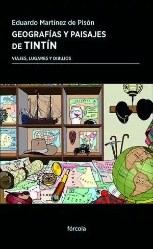 GEOGRAFÍAS Y PAISAJES DE TINTÍN. VIAJES, LUGARES Y DIBUJOS Handgefertigt