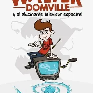 WALTER DOMVILLE Y EL ALUCINANTE TELEVISOR ESPECTRAL Finale Aktion
