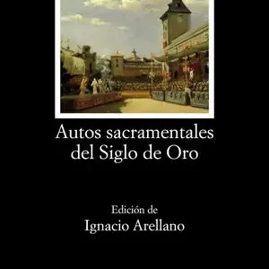 AUTOS SACRAMENTALES DEL SIGLO DE ORO Ausverkauf