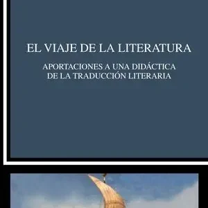 EL VIAJE DE LA LITERATURA. APORTACIONES A UNA DIDÁCTICA DE LA TRADUCCIÓN LITERARIA Billig