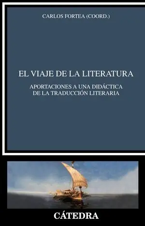 EL VIAJE DE LA LITERATURA. APORTACIONES A UNA DIDÁCTICA DE LA TRADUCCIÓN LITERARIA Billig