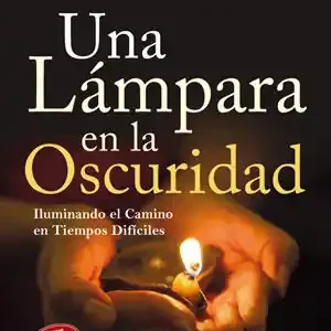 UNA LÁMPARA EN LA OSCURIDAD. ILUMINANDO EL CAMINO EN TIEMPOS DIFÍCILES Billig