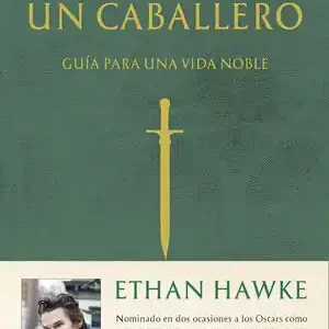 REGLAS PARA UN CABALLERO. GUÍA PARA UNA VIDA NOBLE Kracherpreis