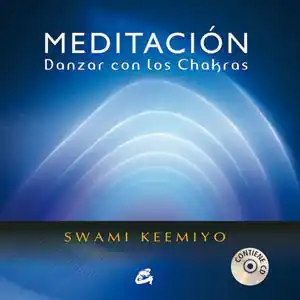 Garantierte Lieferung MEDITACIÓN DANZAR CON LOS CHAKRAS