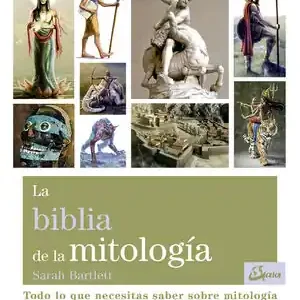Angebot LA BIBLIA DE LA MITOLOGÍA. TODO LO QUE NECESITAS SABER SOBRE MITOLOGÍA