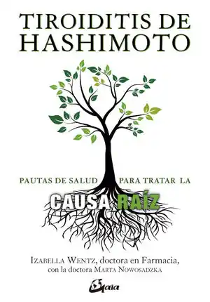 TIROIDITIS DE HASHIMOTO. PAUTAS PARA TRATAR LA CAUSA RAÍZ Ab Werk
