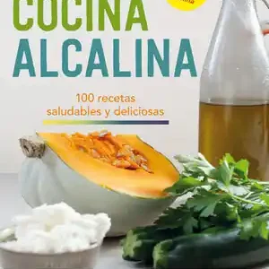 Bestseller LA COCINA ALCALINA. 100 RECETAS SALUDABLES Y DELICIOSAS