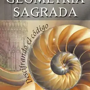 GEOMETRÍA SAGRADA. DESCIFRANDO EL CÓDIGO Preiswert