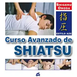 Top-Preis CURSO AVANZADO DE SHIATSU. ESTILO AZE