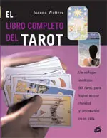 EL LIBRO COMPLETO DEL TAROT. UN ENFOQUE MODERNO DEL TAROT, PARA LOGRAR MAYOR CLARIDAD Y ORIENTACIÓN EN TU VID Bestseller