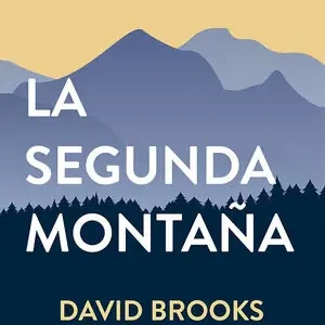 Bestpreis LA SEGUNDA MONTAÑA. LA BÚSQUEDA DE UNA VIDA CON SENTIDO