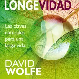 EL LIBRO DE LA LONGEVIDAD. LAS CLAVES NATURALES PARA UNA LARGA VIDA Garantierte Lieferung