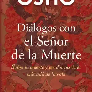 DIÁLOGOS CON EL SEÑOR DE LA MUERTE. SOBRE LA MUERTE Y LAS DIMENSIONES MÁS ALLÁ DE LA VIDA Jetzt Kaufen