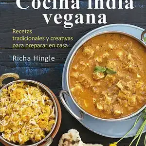 COCINA INDIA VEGANA. RECETAS TRADICIONALES Y CREATIVAS PARA PREPARAR EN CASA Highlight