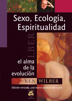 Aktuell SEXO, ECOLOGÍA Y ESPIRITUALIDAD. EL ALMA DE LA EVOLUCIÓN