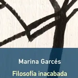 FILOSOFÍA INACABADA- RÚSTICA Geld-Zurück-Garantie