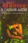 EL CADÁVER ALEGRE. ANITA BLAKE, CAZAVAMPIROS 2 Sonderaktion