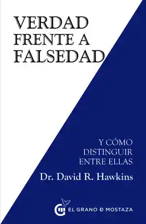 Günstig VERDAD FRENTE A FALSEDAD. Y CÓMO DISTINGUIR ENTRE ELLAS