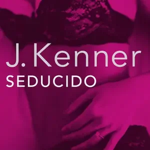 SEDUCIDO (TRILOGÍA DESEO 2) Original