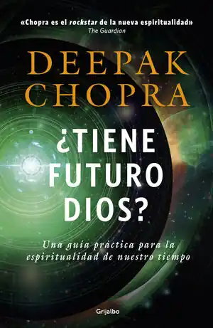 ¿TIENE FUTURO DIOS?. UNA GUÍA PRÁCTICA PARA LA ESPIRITUALIDAD DE NUESTRO TIEMPO Bestseller