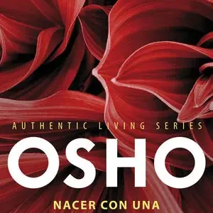 Solange Der Vorrat Reicht NACER CON UNA PREGUNTA EN EL CORAZÓN (AUTHENTIC LIVING SERIES)