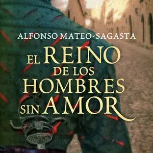 Großhandel EL REINO DE LOS HOMBRES SIN AMOR (ISIDORO MONTEMAYOR 3)