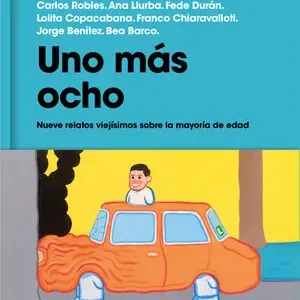 UNO MÁS OCHO. NUEVE RELATOS VIEJÍSIMOS SOBRE LA MAYORÍA DE EDAD Ausverkauf