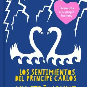 Wochenendangebot LOS SENTIMIENTOS DEL PRÍNCIPE CARLOS