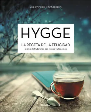 Gratis Versand HYGGE. LA RECETA DE LA FELICIDAD. CÓMO DISFRUTAR MÁS CON LO QUE YA TENEMOS