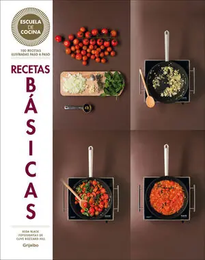 RECETAS BÁSICAS (ESCUELA DE COCINA) Hochwertig