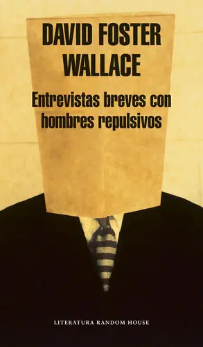 ENTREVISTAS BREVES CON HOMBRES REPULSIVOS Nur Heute