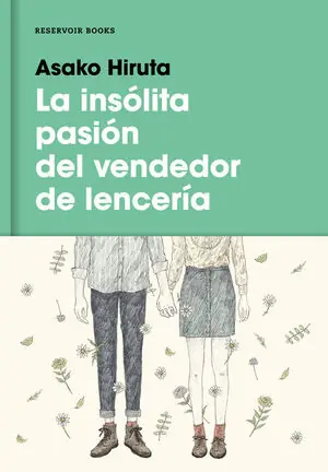 Echt LA INSÓLITA PASIÓN DEL VENDEDOR DE LENCERÍA