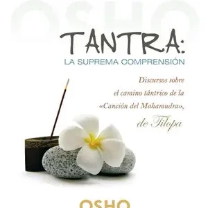 Bestpreis TANTRA: LA SUPREMA COMPRENSIÓN. DISCURSOS SOBRE EL CAMINO DE LA «CANCIÓN DEL MAHAMUDRA», DE TILOPA