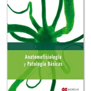 ANATOMOFISIOLOGIA Y PATOLOGIA BASICAS13 Must-Have