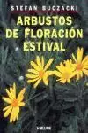 ARBUSTOS DE FLORACIÓN ESTIVAL Premium