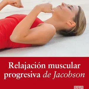 Direkt Vom Hersteller RELAJACIÓN MUSCULAR PROGRESIVA DE JACOBSON (+QR)