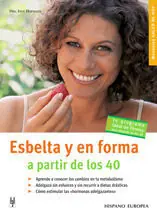 ESBELTA Y EN FORMA A PARTIR DE LOS 40 Bestseller