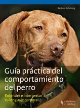GUÍA PRÁCTICA DEL COMPORTAMIENTO DEL PERRO Jetzt Bestellen